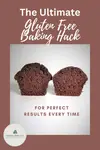 If you're frustrated by gluten free cakes that sink in the middle this gluten free baking hack will change your results for the better.