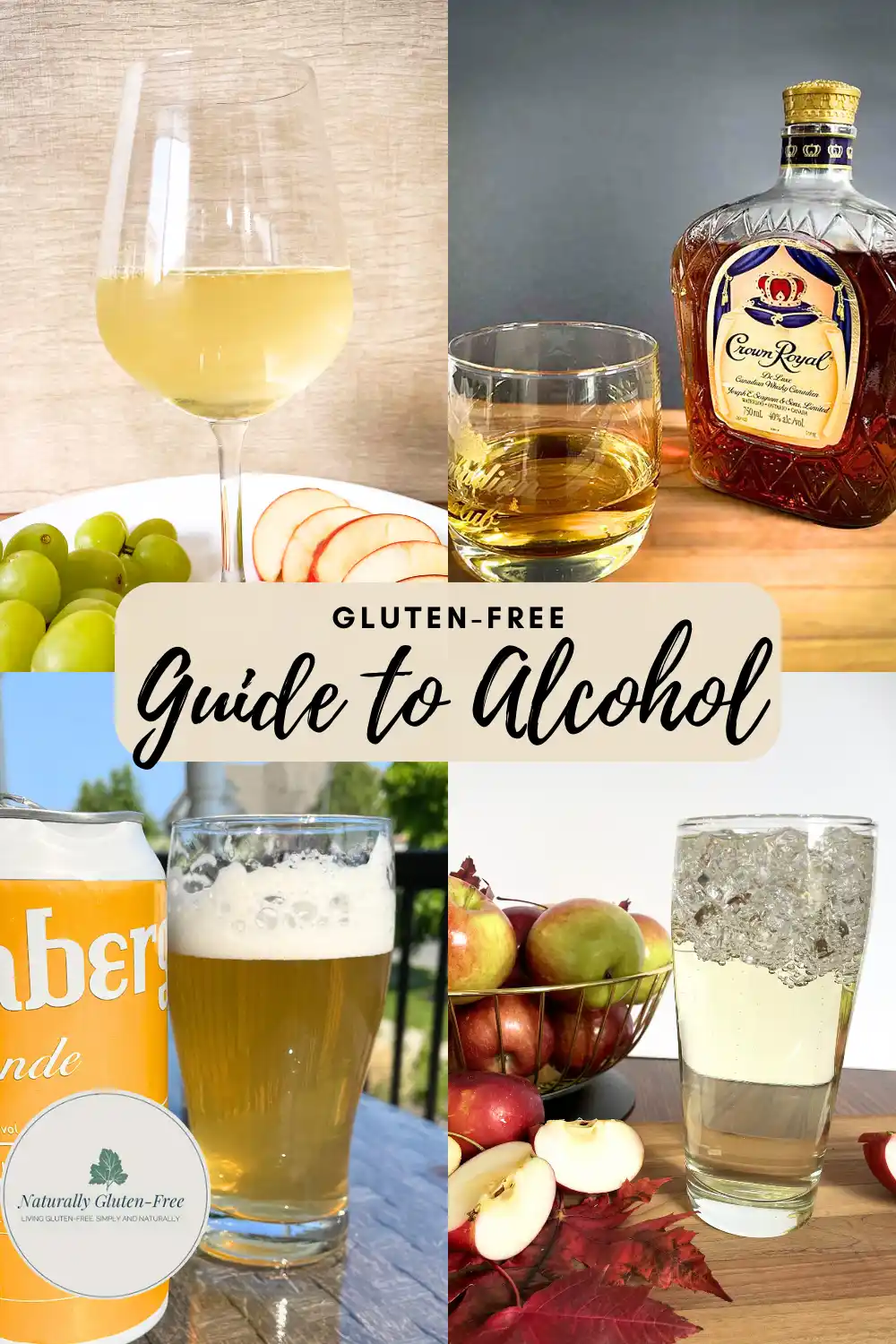 Pin Image - wine, whiskey, cider, beer.  Text is gluten free alcohol guide