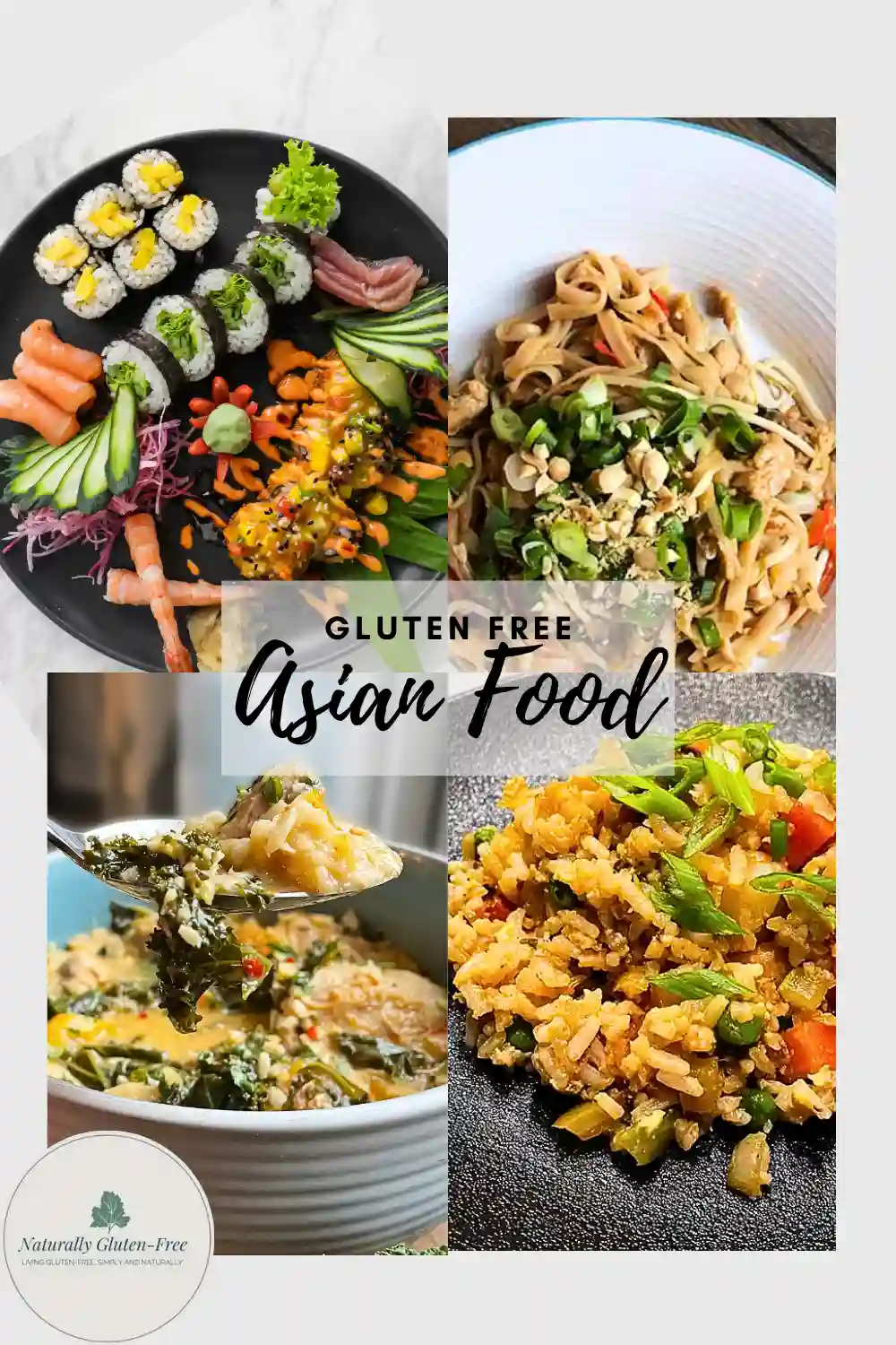 Pin Image - gluten free Asian food - pad Thai, Thai curry, fried rice, sushi