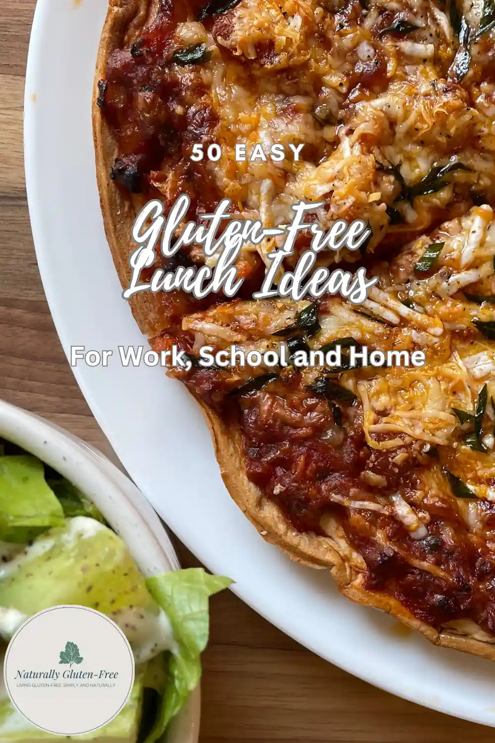 Pin Image - Gluten Free Lunch - personal pizza with salad