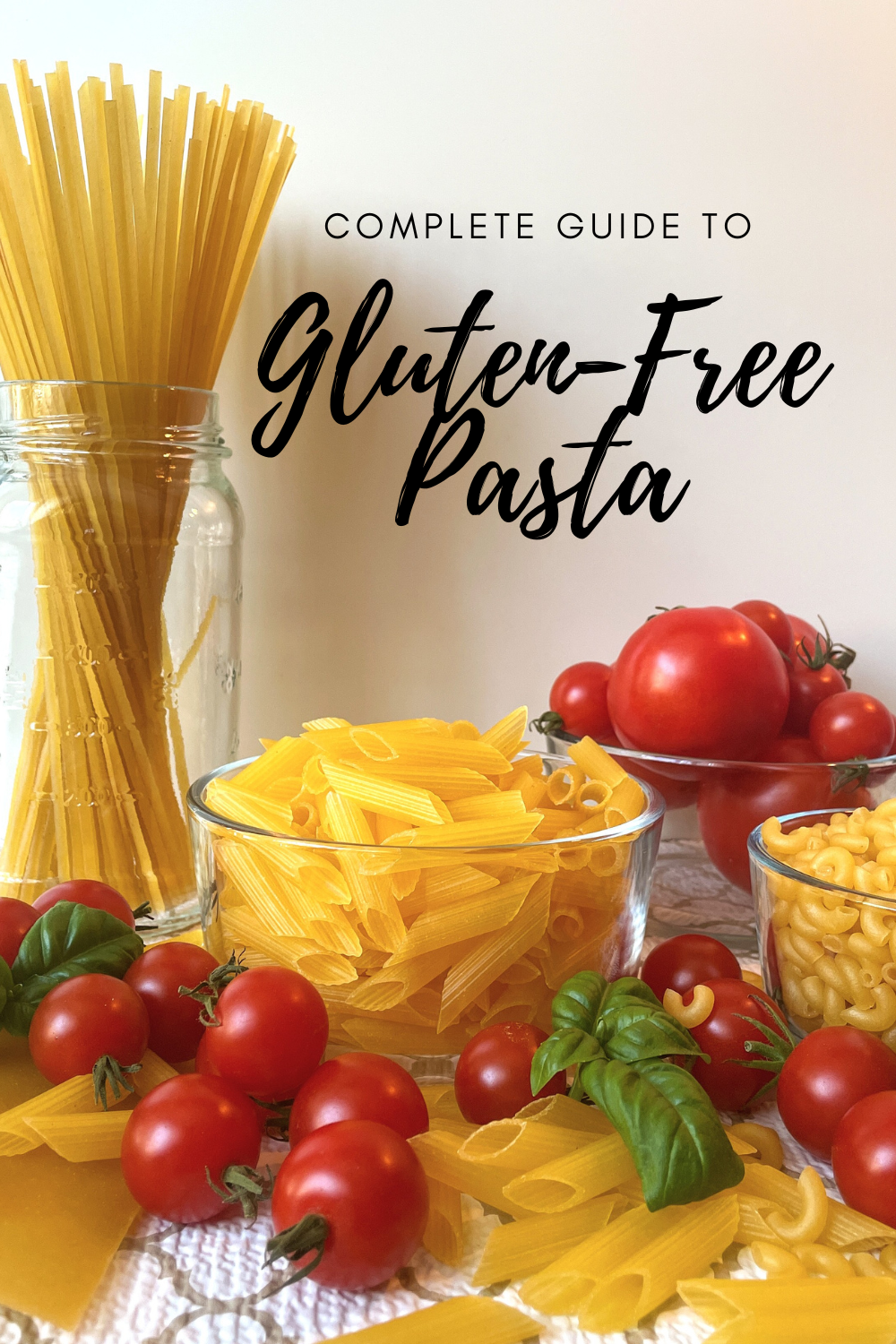 Pin Image - various shapes of gluten-free pasta with text "complete guide to gluten free pasta"