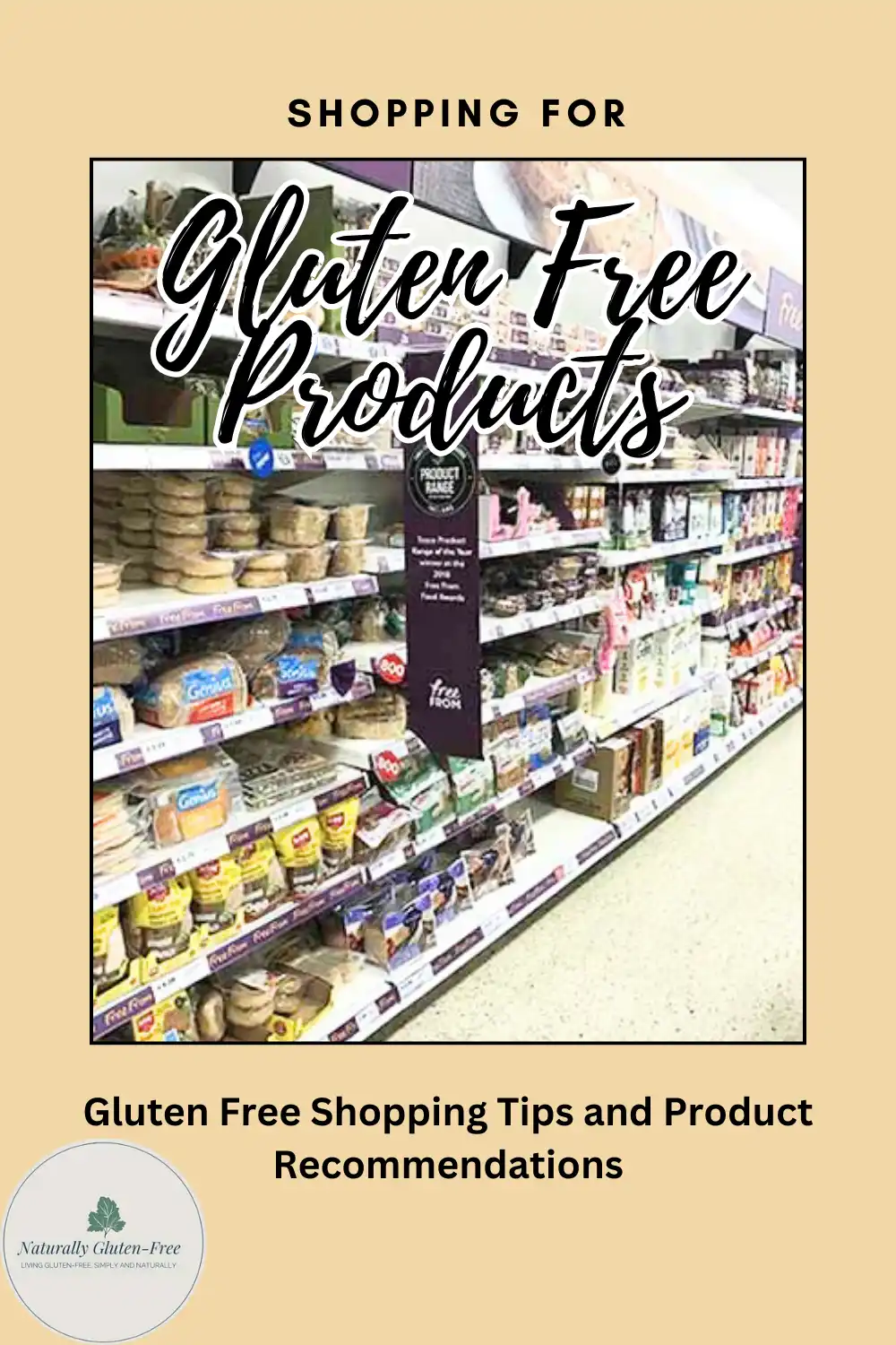 Pin Image - Supermarket Aisle with text shopping for gluten free products