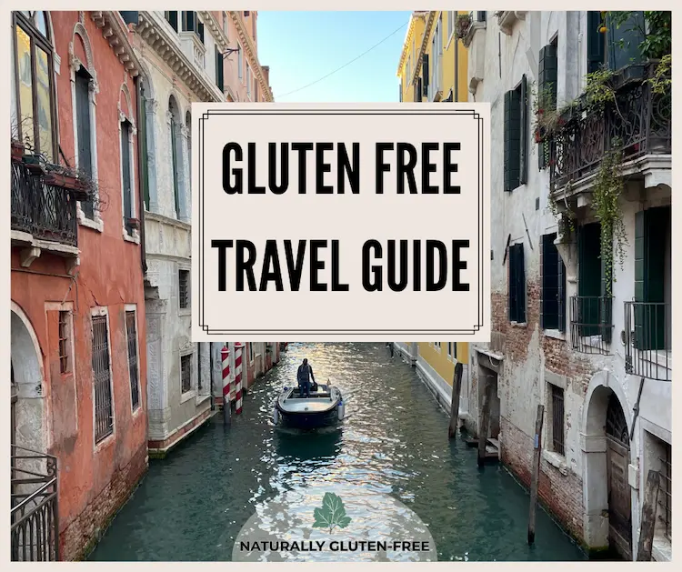 venice canal with man in boat. Text says gluten-free travel guide