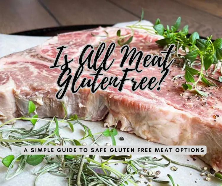 uncooked steak with herbs and text, is all meat gluten free? uncooked steak with herbs and text, is all meat gluten free?
