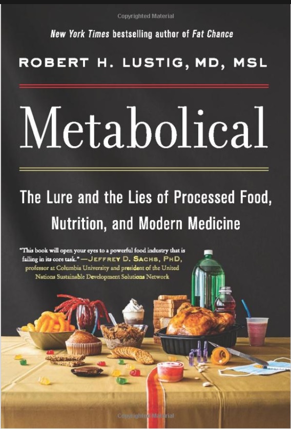 book cover, Metabolical by Dr. Robert Lustig