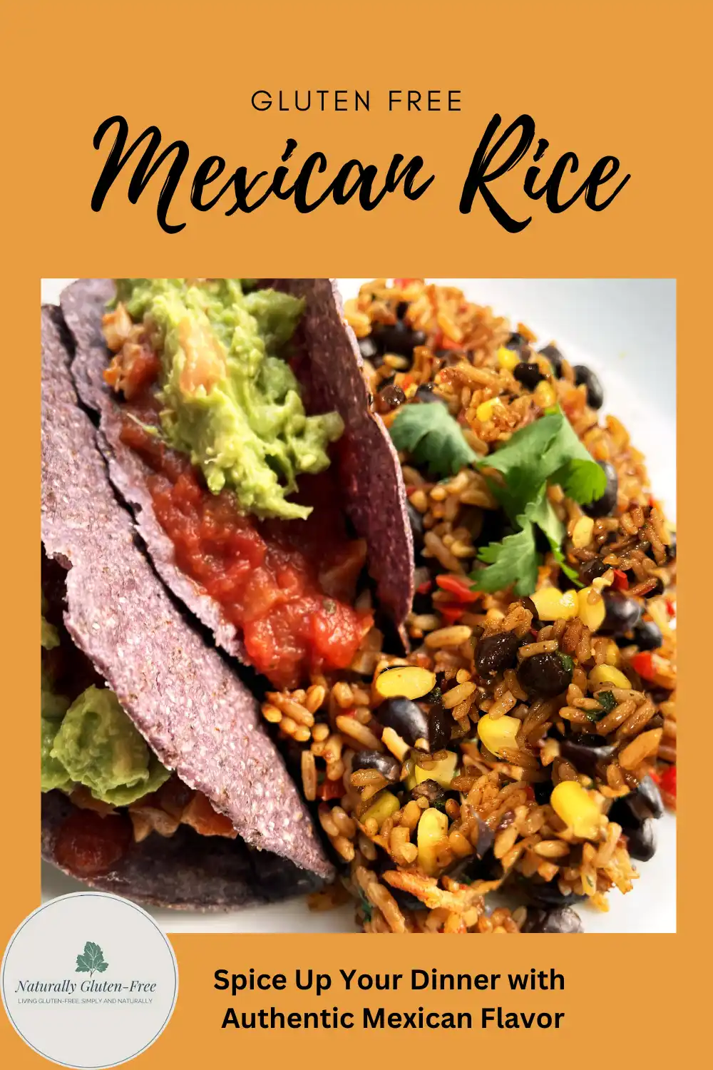 Pin Image - Gluten Free Mexican Rice plated with blue tacos