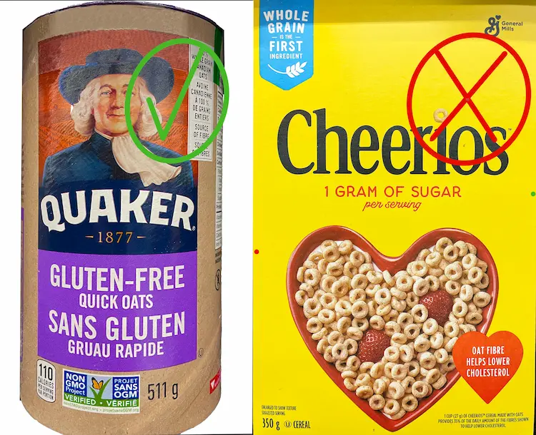 quaker gluten free oats and general mills cheerios with x and check indicated quaker as safe and cheerios not safe.