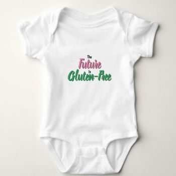 the future is gluten free on baby onesie the future is gluten free on baby onesie